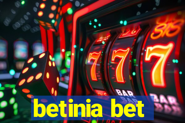 betinia bet