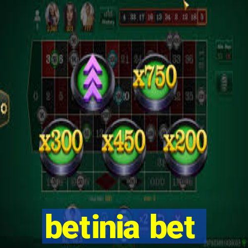 betinia bet