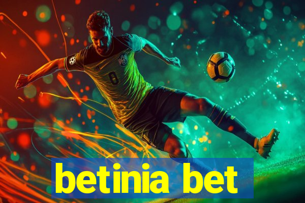 betinia bet