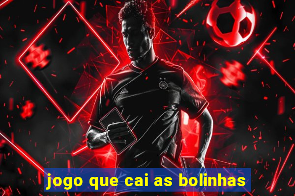 jogo que cai as bolinhas