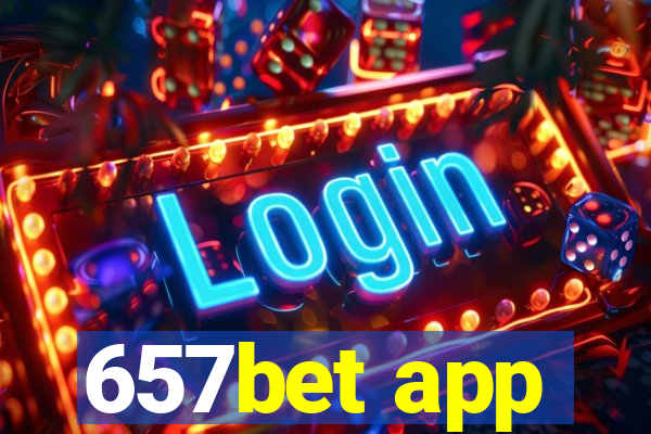 657bet app