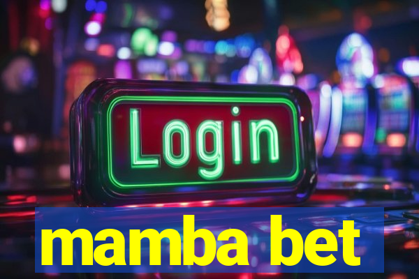 mamba bet