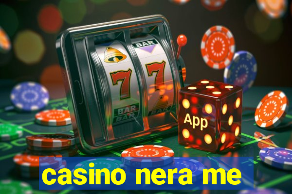 casino nera me