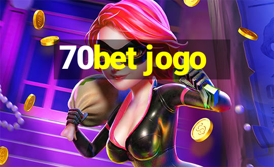 70bet jogo