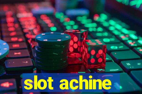 slot achine