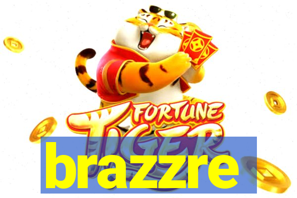 brazzre