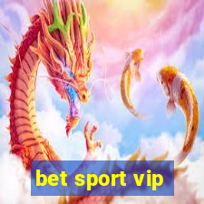 bet sport vip