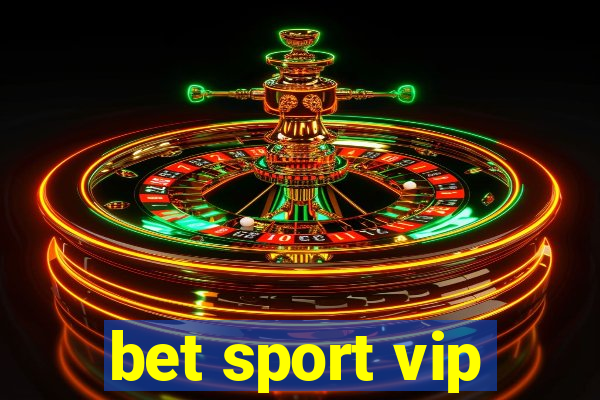 bet sport vip