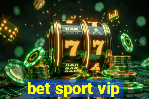 bet sport vip