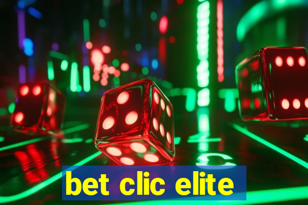 bet clic elite