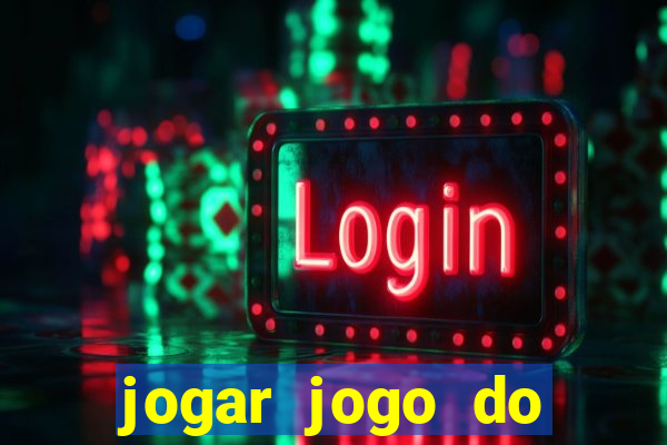 jogar jogo do tigrinho gratis