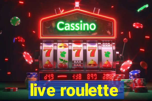 live roulette