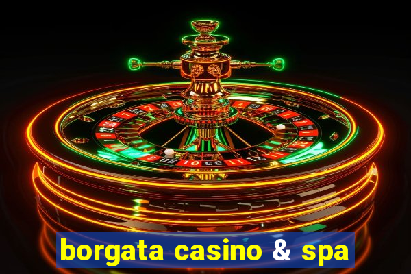 borgata casino & spa