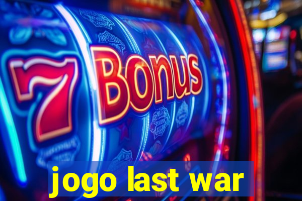 jogo last war