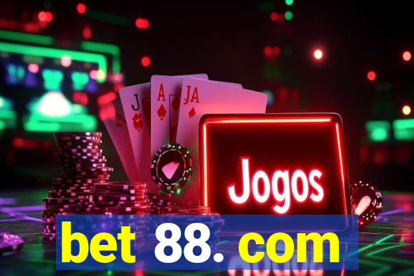 bet 88. com