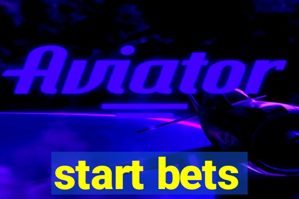 start bets