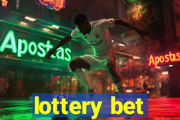 lottery bet