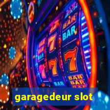 garagedeur slot