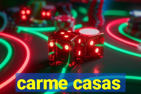 carme casas