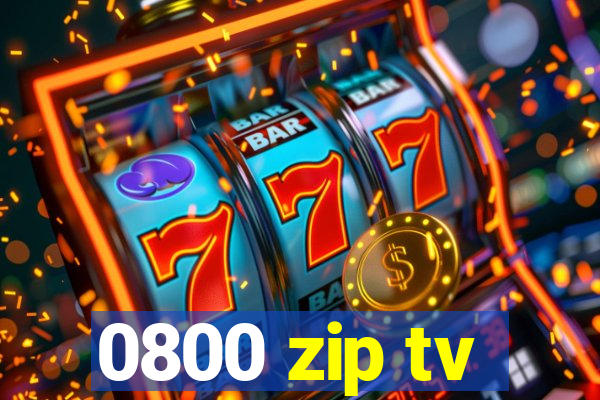 0800 zip tv