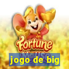 jogo de big