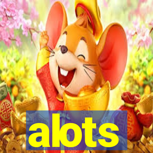 alots