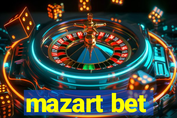 mazart bet