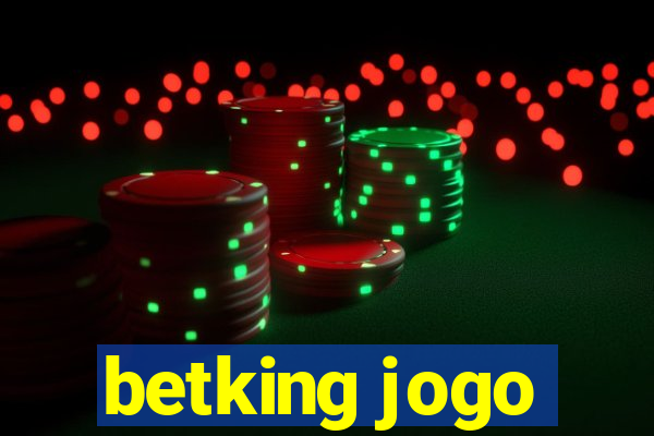 betking jogo