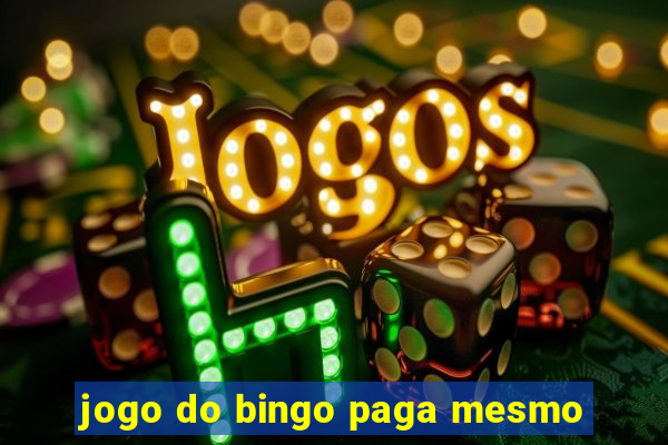 jogo do bingo paga mesmo