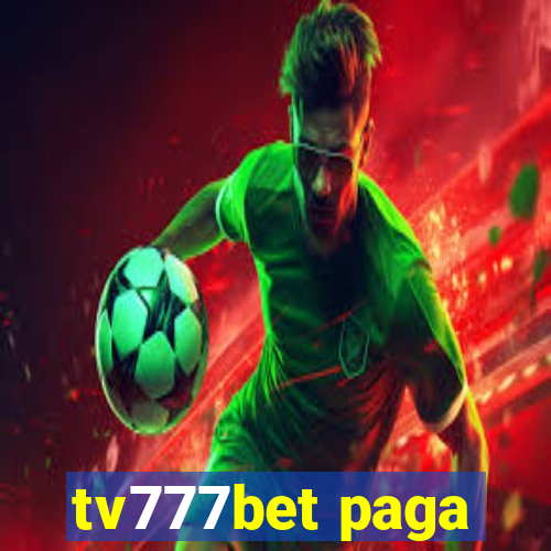 tv777bet paga