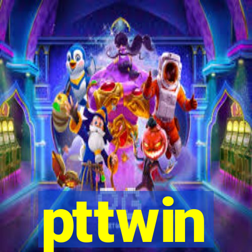 pttwin