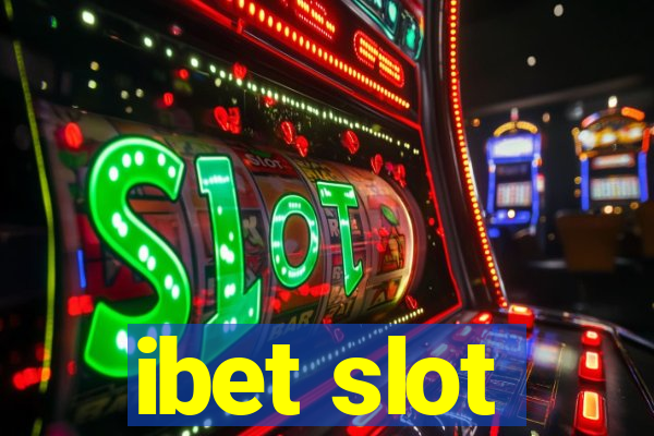 ibet slot