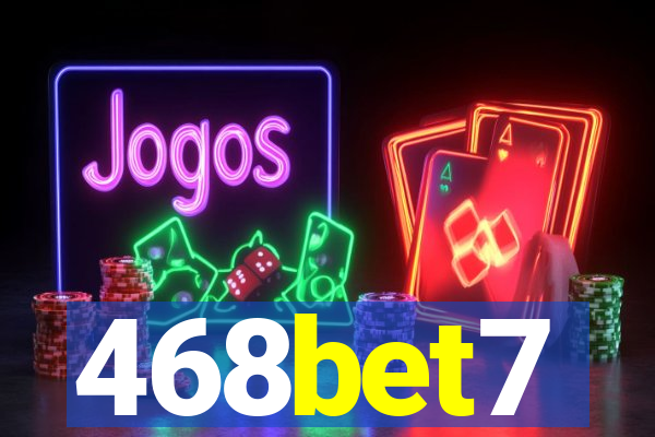 468bet7