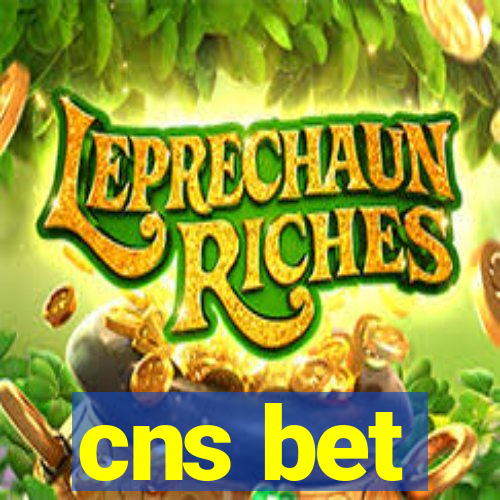 cns bet