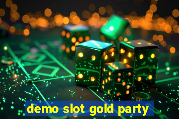 demo slot gold party