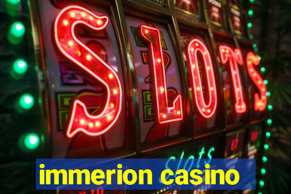 immerion casino