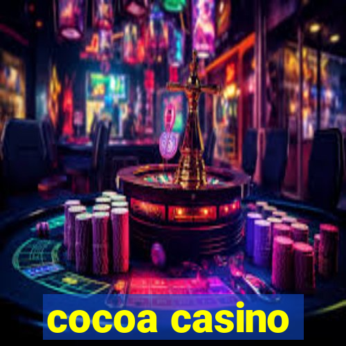 cocoa casino