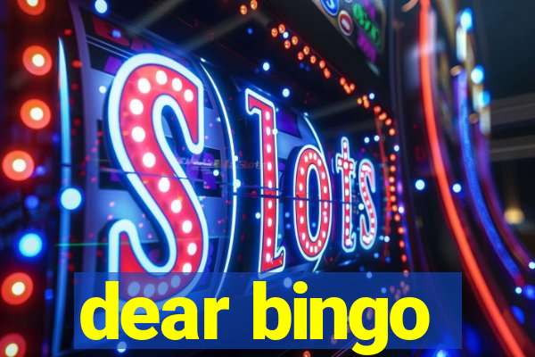 dear bingo