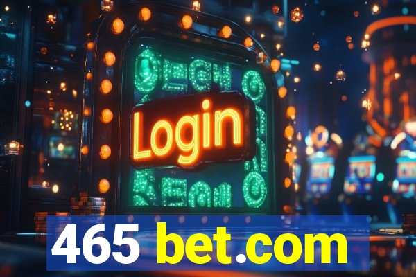 465 bet.com