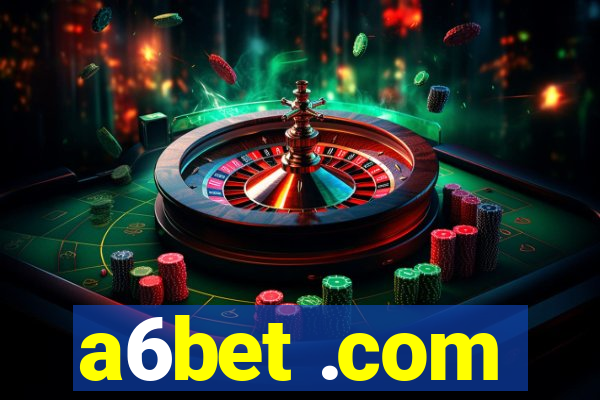 a6bet .com