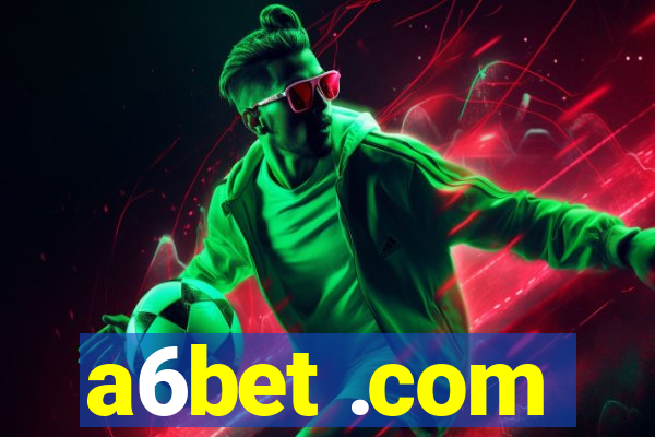 a6bet .com