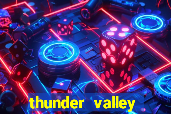 thunder valley resort and casino