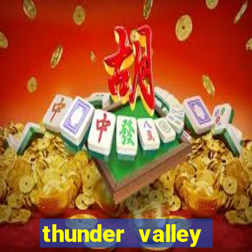 thunder valley resort and casino