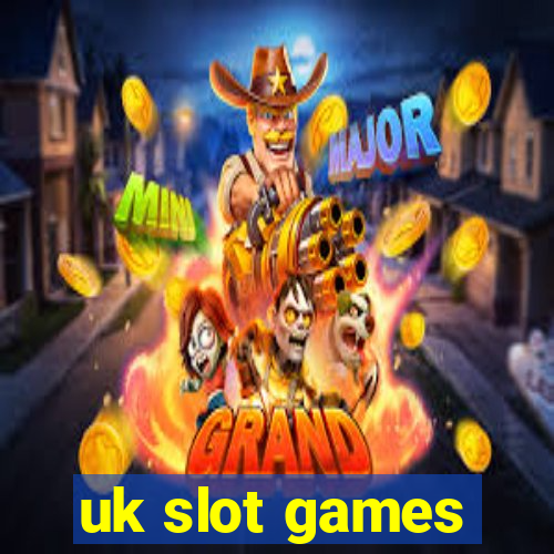 uk slot games