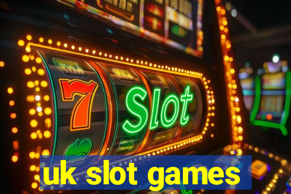 uk slot games