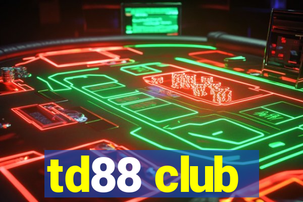 td88 club