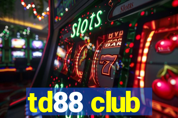 td88 club