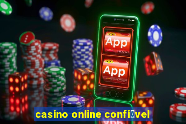 casino online confi谩vel