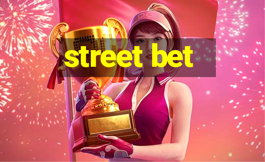 street bet