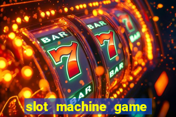 slot machine game for free